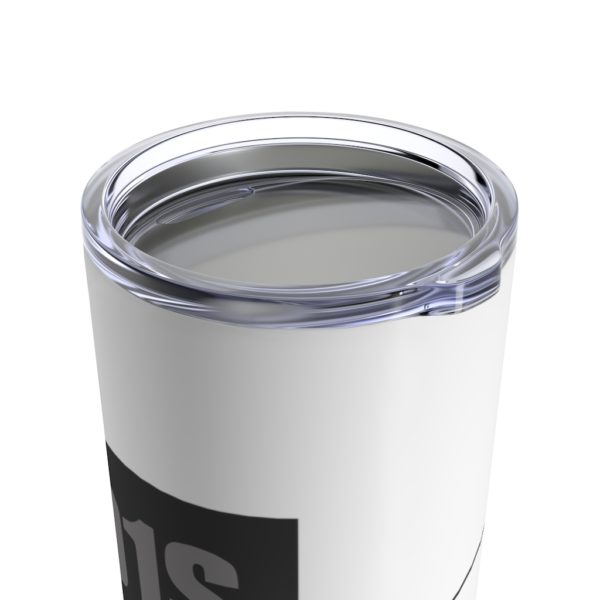 Dynasty One Stop 30 for 30 Tumbler 20oz - Image 6