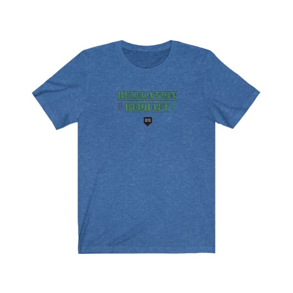 D1S Relegation Redraft Unisex Jersey Short Sleeve Tee - Image 13
